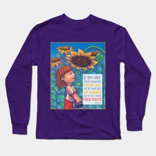 "You Will Always Look Lovely" Sunflower Girl Long Sleeve T-Shirt